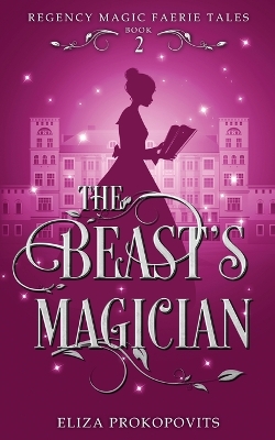 Book cover for The Beast's Magician