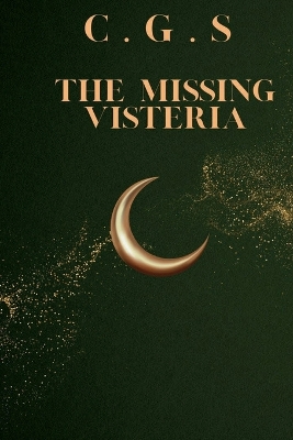 Book cover for The Missing Visteria