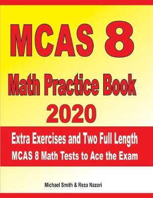 Book cover for MCAS 8 Math Practice Book 2020