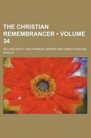 Cover of The Christian Remembrancer (Volume 34)
