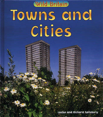 Book cover for Wild Britain: Towns and Cities Paperback