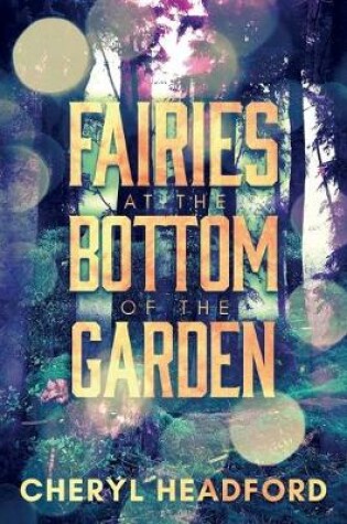 Cover of Fairies at the Bottom of the Garden