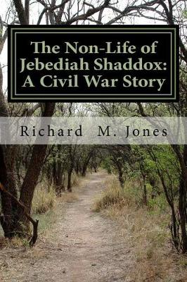 Book cover for The Non-Life of Jebediah Shaddox