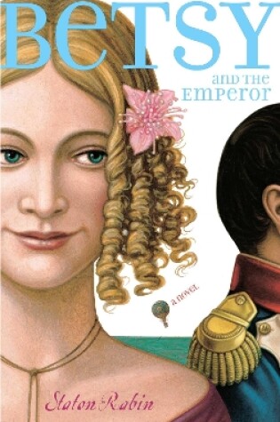 Cover of Betsy and the Emperor