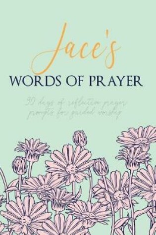Cover of Jace's Words of Prayer