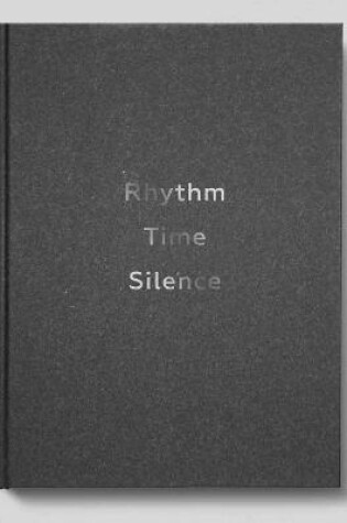 Cover of Chillida: Rhythm-Time-Silence