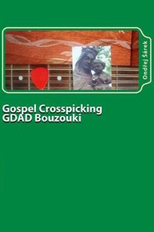 Cover of Gospel Crosspicking GDAD Bouzouki