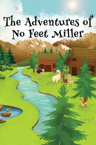 Cover of The Adventures of No Feet Miller