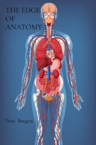 Cover of The Edge of Anatomy