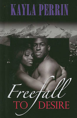 Cover of Freefall to Desire
