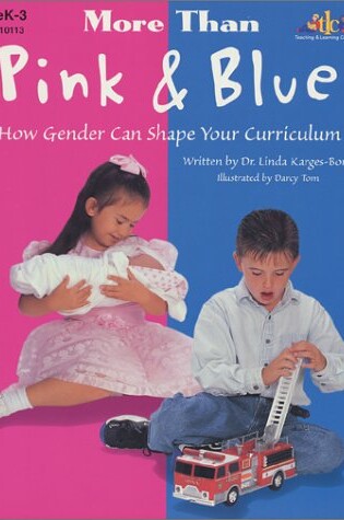 Cover of More Than Pink & Blue