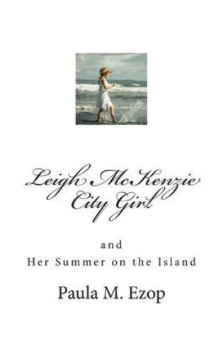 Cover of Leigh McKenzie - City Girl