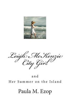 Book cover for Leigh McKenzie - City Girl