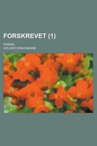 Cover of Forskrevet; Roman (1)