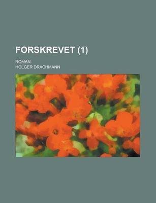 Book cover for Forskrevet; Roman (1)