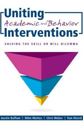 Cover of Uniting Academic and Behavior Interventions