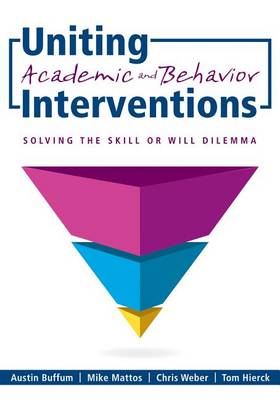 Book cover for Uniting Academic and Behavior Interventions