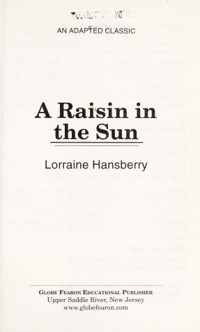 Book cover for Globe Adapted Classic: Raisin in the Sun C2000