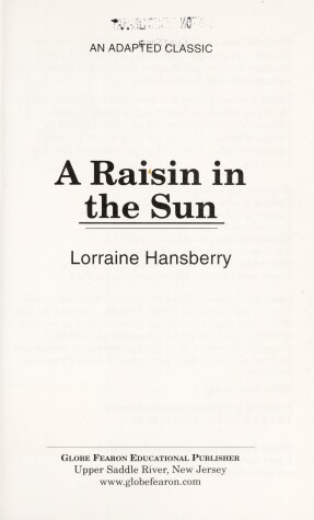 Cover of Globe Adapted Classic: Raisin in the Sun C2000