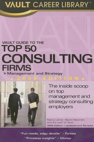 Cover of Vault Guide to the Top 50 Consulting Firms, 8th Edition