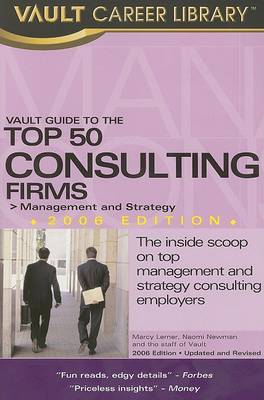 Book cover for Vault Guide to the Top 50 Consulting Firms, 8th Edition