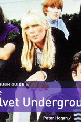 Cover of The Rough Guide to the Velvet Underground