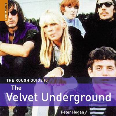 Book cover for The Rough Guide to the Velvet Underground