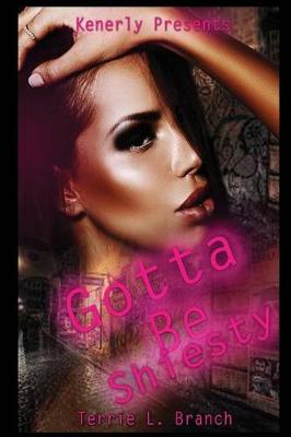 Book cover for Gotta Be Shiesty