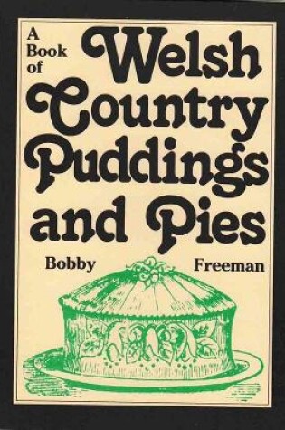 Cover of Book of Welsh Country Puddings and Pies, A