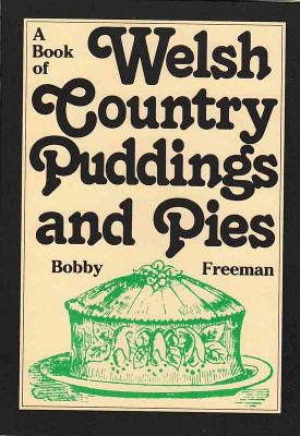 Book cover for Book of Welsh Country Puddings and Pies, A