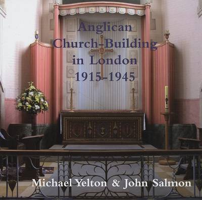 Book cover for Anglican Church-Building in London 1915-1945