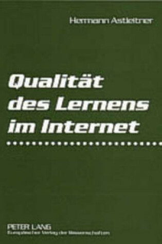 Cover of Qualitaet Des Lernens Im Internet