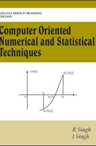 Cover of Computer Oriented Numerical & Statistical Techniques