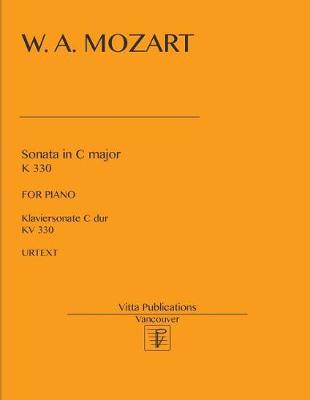 Book cover for W. A. Mozart. Sonata in C major KV 330