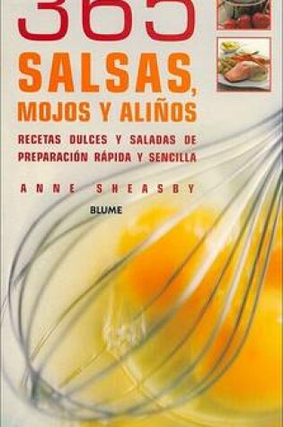 Cover of 365 Salsas, Mojos y Alinos