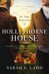 Book cover for In the Shelter of Hollythorne House