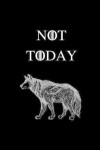 Book cover for Not Today