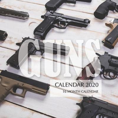 Book cover for Guns Cars Calendar 2020