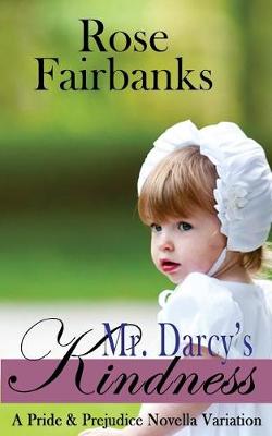 Book cover for Mr. Darcy's Kindness