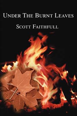 Book cover for Under The Burnt Leaves