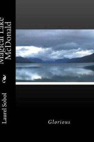 Cover of Magical Lake McDonald