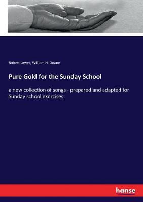 Book cover for Pure Gold for the Sunday School