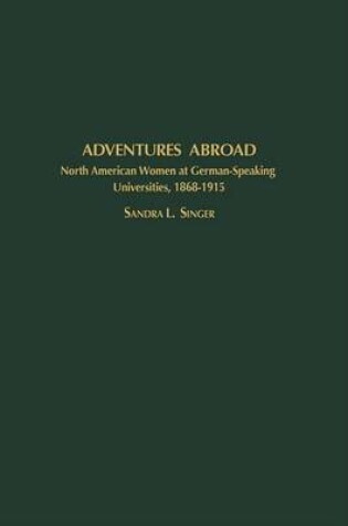 Cover of Adventures Abroad (GPG) (PB)