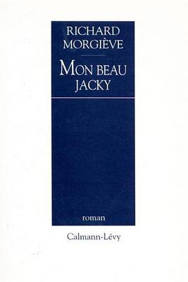 Book cover for Mon Beau Jacky