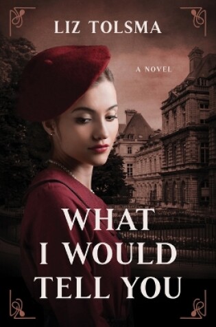 Cover of What I Would Tell You