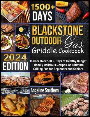 Book cover for Blackstone Outdoor Gas Griddle Cookbook