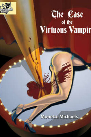 Cover of The Case of the Virtuous Vampire