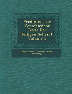 Book cover for Predigten Ber Verschiedene Texte Der Heiligen Schrift, Volume 3