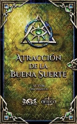 Book cover for Atraccion de la Buena Suerte