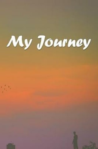 Cover of My Journey